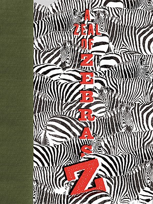 A Zeal of Zebras: An Alphabet of Collective Nouns - Woop Studios, Woop Studios