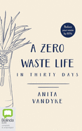 A Zero Waste Life