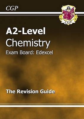 A2-Level Chemistry Edexcel Complete Revision & Practice - CGP Books (Editor)