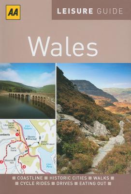 AA Leisure Guide Wales - Gillham, John, and Popey, David (Editor)