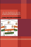 Aadhaar: A Tool for Good Governance