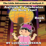 Aaliyah P. Celebrates the New Year!