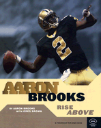 Aaron Brooks: Rise Above