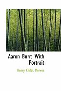 Aaron Burr with Portrait