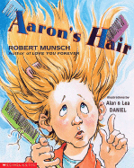 Aaron's Hair - Munsch, Robert Munsch