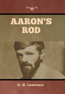 Aaron's Rod