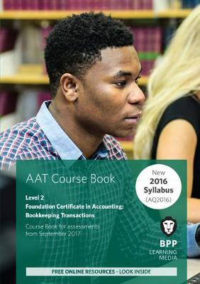 AAT Bookkeeping Transactions: Coursebook - BPP Learning Media