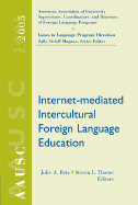 Aausc 2005: Internet-Mediated Intercultural Foreign Language Education
