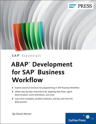 ABAP Development for SAP Business Workflow - Werner, Ilja-Daniel