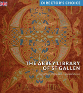 Abbey Library of St Gallen: Director's Choice