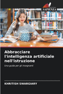 Abbracciare l'intelligenza artificiale nell'istruzione