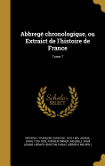 Abbreg chronologique, ou Extraict de l'histoire de France; Tome 7