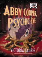 Abby Cooper: Psychic Eye