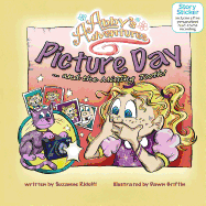 Abby's Adventures: Picture Day ... and the Missing Tooth - Ridolfi, Suzanne, and Griffin, Dawn (Illustrator)