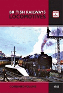 abc British Railways Locomotives Combined Volume 1952