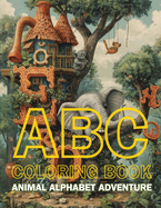 ABC Coloring Book: Animal Alphabet Adventure!