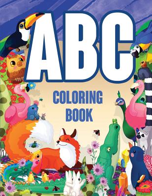 ABC Coloring Book: Letters Coloring Book for Kids Preschoolers Learning ...