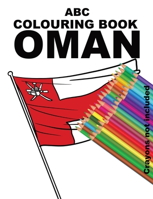 ABC Colouring Book Oman - Al Hamra, Ibn (Compiled by)