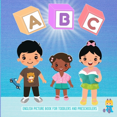 ABC: English picture book for toddlers and preschoolers - Garcia, Simona Stefanakova