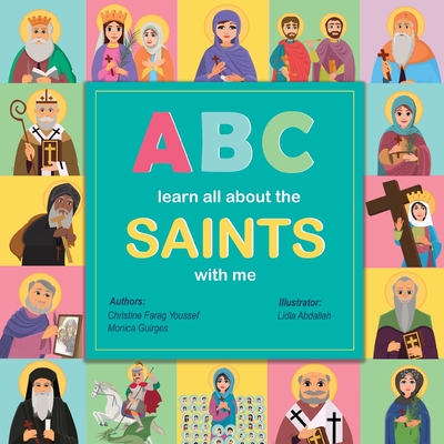 ABC Learn all about the Saints with me - Youssef, Christine, and Guirges, Monica