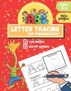 ABC Letter Tracing for Preschoolers: Practice for Kids with Pen Control, Line Tracing, Letters and more: ABC Print handwriting book: coloring activity included