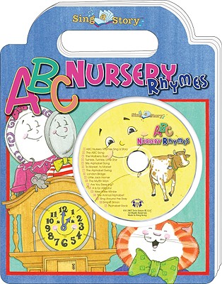 ABC Nursery Rhymes - Thompson, Kim Mitzo, and Hilderbrand, Karen Mitzo