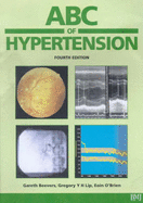 ABC of Hypertension - Beevers, D Gareth, and Lip, Gregory Y H, M.D., and O'Brien, Eoin T