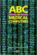 ABC of Medical Computing