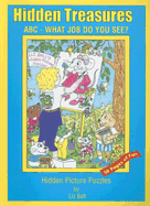 Abc-What Job Do You See? (Hidden Treasures, 3)