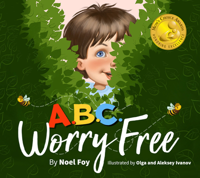 ABC Worry Free - Foy, Noel