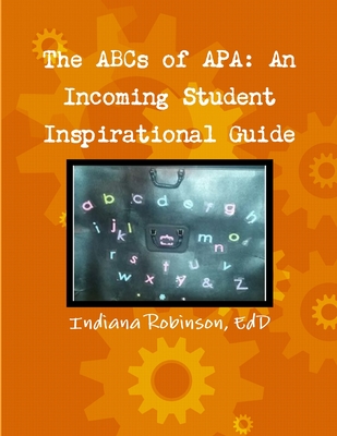 ABCs of APA - Robinson, Indiana