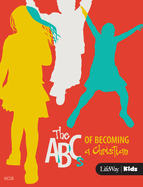 ABC's Of Becoming A Christian: CSB