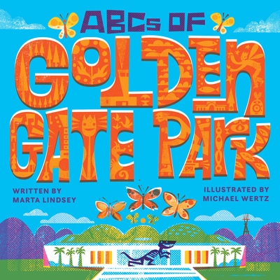 ABCs of Golden Gate Park - Lindsey, Marta