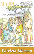 ABC's of the Bible: For Children