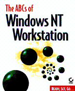 ABCs of Windows NT Workstation - Russel, Charlie, and Crawford, Sharon