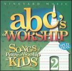 ABC's of Worship #2