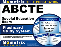 Abcte Special Education Exam Flashcard Study System: Abcte Test Practice Questions & Review for the American Board for Certification of Teacher Excellence Exam