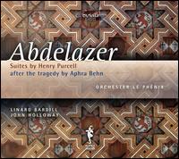 Abdelazer: Suites by Henry Purcell - John Holloway; Linard Bardill; Orchester Le Phnix