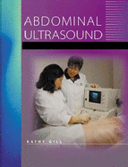 Abdominal Ultrasound: A Practitioner's Guide
