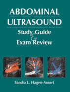 Abdominal Ultrasound Study Guide and Exam Review