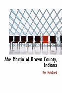 Abe Martin of Brown County, Indiana