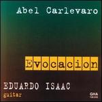 Abel Carlevaro: Evocation