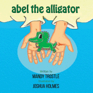Abel The Alligator