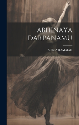 Abhinaya Darpanamu - Ramaiah, Subba