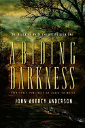 Abiding Darkness