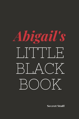 Abigail's Little Black Book: Abigail's Little Black Book - Jenkinson, Graeme, and West, "mae" Mary Jane
