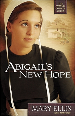 Abigail's New Hope - Ellis, Mary