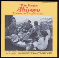 Abiyoyo and Other Story Songs for Children - Pete Seeger