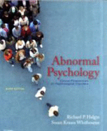 Abnormal Psychology: Clinical Perspectives on Psychological Disorders