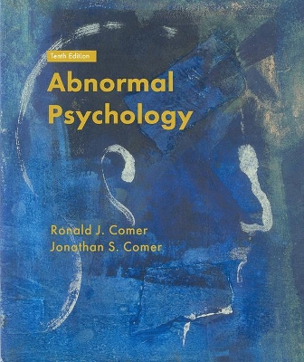 Abnormal Psychology - Comer, Ronald J.